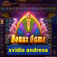 xvidio andresa